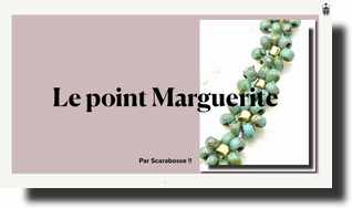 Le point Marguerite en perles de Rocailles - Scarabosse